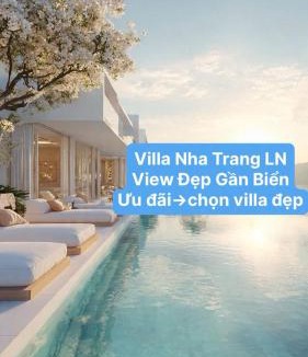 Nha Trang Villa | Villa Nha Trang LN - View Đẹp Gần Biển