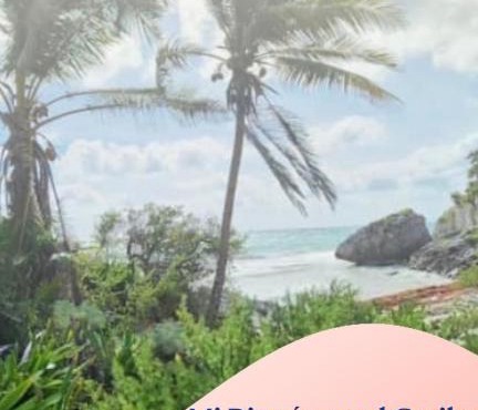 Mi Rincón en el Caribe
